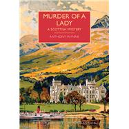 Murder of a Lady