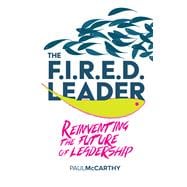 The FIRED Leader