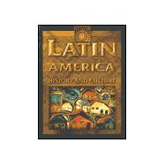 Latin America History and Culture An Encyclopedia for Students