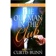 The Old Man in the Club