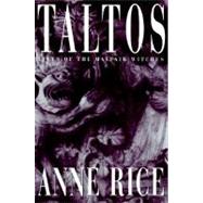 Taltos Lives of the Mayfair Witches