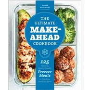 The Ultimate Makeahead Cookbook