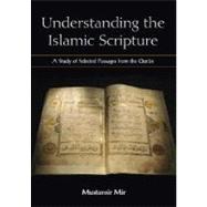 Understanding the Islamic Scripture