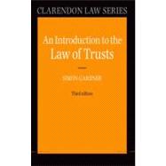 An Introduction to the Law of Trusts
