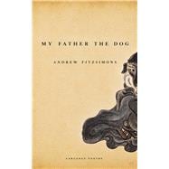 My Father the Dog