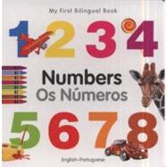 My First Bilingual BookNumbers (EnglishPortuguese)
