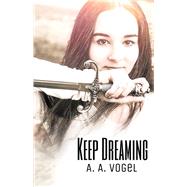 Keep Dreaming