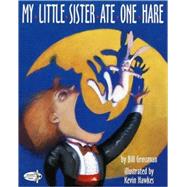 My Little Sister Ate One Hare