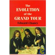 The Evolution of the Grand Tour: Anglo-Italian Cultural Relations since the Renaissance