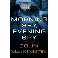 Morning Spy Evening Spy