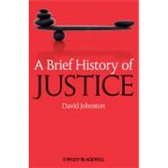 A Brief History of Justice