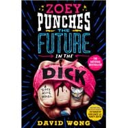 Zoey Punches the Future in the Dick Zoey Punches the Future in the Dick