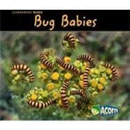 Bug Babies