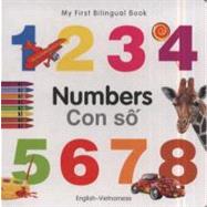 My First Bilingual BookNumbers (EnglishVietnamese)
