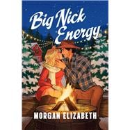 Big Nick Energy