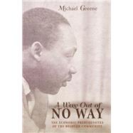 A Way Out of No Way