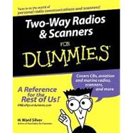 TwoWay Radios and Scanners For Dummies