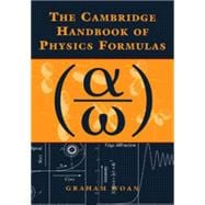 The Cambridge Handbook of Physics Formulas