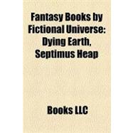 Fantasy Books by Fictional Universe : Septimus Heap