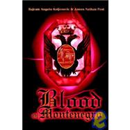 Blood of Montenegro