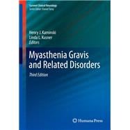 Myasthenia Gravis and Related Disorders