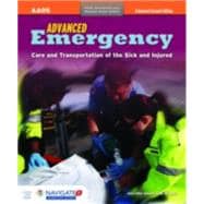 Advanced Emergency Care and Transportation of the Sick and Injured