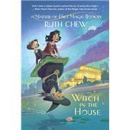 A Matter-of-Fact Magic Book: Witch in the House