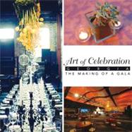 Art of Celebration Georgia The Making of a Gala