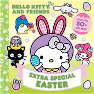 Hello Kitty and Friends: Extra Special Easter