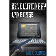 Revolutionary Language Revolutionary Language