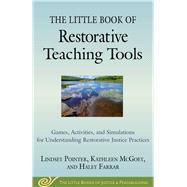The Little Book of Restorative Teaching Tools
