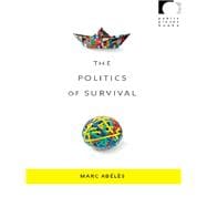 The Politics of Survival