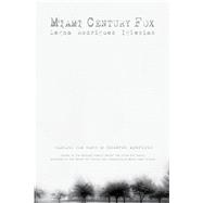 Miami Century Fox