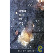 More Than Three Feet Of Ice