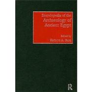 Encyclopedia of the Archaeology of Ancient Egypt