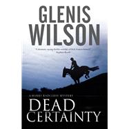 Dead Certainty