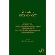 Complex Enzymes in Microbial Natural Product Biosynthesis, Part B: Polyketides, Aminocoumarins and C