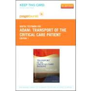 Transport of the Critical Care Patient - Pageburst Retail (User Guide and Access Code)