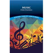 Music A Book of Quotations