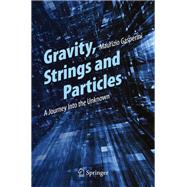 Gravity Strings and Particles