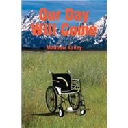 Our Day Will Come
