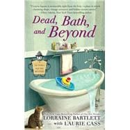 Dead Bath and Beyond