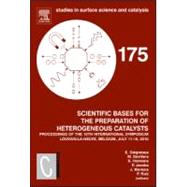 Scientific Bases for the Preparation of Heterogeneous Catalysts