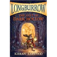 The Gift of Dark Hollow