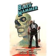The World of Black Hammer Library Edition Volume 4