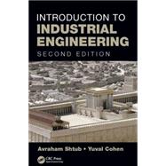 Introduction to Industrial Engineering, Second Edition