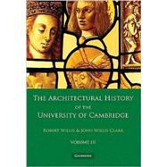 The Architectural History of the University of Cambridge and of the Colleges of Cambridge and Eton 2