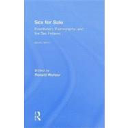 Sex For Sale Prostitution Pornography and the Sex Industry