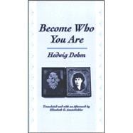 Become Who You Are: With an Additional Essay, The Old Woman