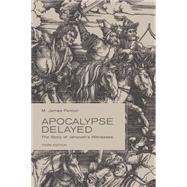 Apocalypse Delayed